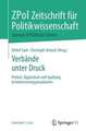 Verbände unter Druck: Protest, Opposition und Spaltung in Interessenorganisationen