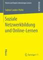 Soziale Netzwerkbildung und Online ‐Lernen