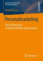 Personalmarketing: Eine Einführung für sozialwirtschaftliche Organisationen