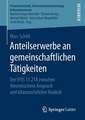 Anteilserwerbe an gemeinschaftlichen Tätigkeiten: Der IFRS 11.21A zwischen theoretischem Anspruch und bilanzrechtlicher Realität