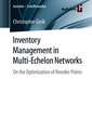 Inventory Management in Multi-Echelon Networks: On the Optimization of Reorder Points