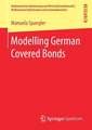 Modelling German Covered Bonds