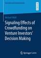 Signaling Effects of Crowdfunding on Venture Investors‘ Decision Making