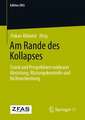 Am Rande des Kollapses: Stand und Perspektiven nuklearer Abrüstung, Rüstungskontrolle und Nichtverbreitung