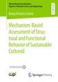 Mechanism-Based Assessment of Structural and Functional Behavior of Sustainable Cottonid