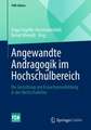 Angewandte Andragogik im Hochschulbereich: Die Gestaltung von Erwachsenenbildung in der Hochschullehre