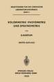 Kolorimetrie · Photometrie und Spektrometrie: Eine Anleitung zur Ausführung von Absorptions-, Emissions-, Fluorescenz-, Streuungs-, Trübungs- und Reflexionsmessungen