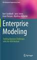 Enterprise Modeling: Tackling Business Challenges with the 4EM Method