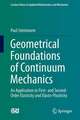 Geometrical Foundations of Continuum Mechanics: An Application to First- and Second-Order Elasticity and Elasto-Plasticity