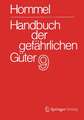 Handbuch der gefährlichen Güter. Band 9: Merkblätter 3332-3531