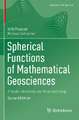 Spherical Functions of Mathematical Geosciences: A Scalar, Vectorial, and Tensorial Setup