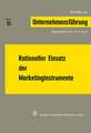 Rationeller Einsatz der Marketinginstrumente