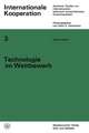 Technologie im Wettbewerb: Von der privaten zur staatlich-internationalen Wettbewerbswirtschaft der Luftfahrt