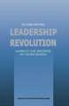 Leadership Revolution: Aufbruch zur Weltspitze mit Neuem Denken