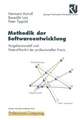 Methodik der Softwareentwicklung: Vorgehensmodell und State-of-the-Art der professionellen Praxis