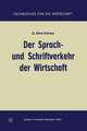 Der Sprach- und Schriftverkehr der Wirtschaft