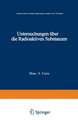 Untersuchungen über die Radioaktiven Substanzen: übersetzt und Litteratur-Ergänzungen versehen von W. Kaufmann