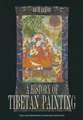 A History of Tibetan Painting