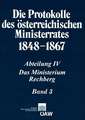 Die Protokolle Des Osterreichischen Ministerrates 1848-1867 Abteilung IV