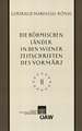 Die Bohmischen Lander in Den Wiener Zeitschriften Und Almanachen Des Vormarz (1805-1848), Teil 2