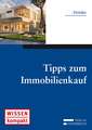 Tipps zum Immobilienkauf