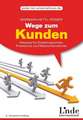 Wege zum Kunden