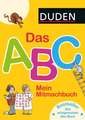 Das Abc. Mein Mitmachbuch