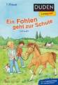 Duden Leseprofi - Ein Fohlen geht zur Schule