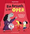 Ein Besuch in der Oper