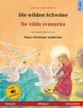 Renz, U: Die wilden Schwäne - De vilda svanarna (Deutsch - S