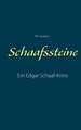 Schaafssteine