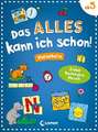 Das alles kann ich schon! - Vorschule