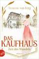 Das Kaufhaus - Zeit des Wandels