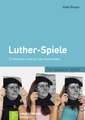 Luther-Spiele