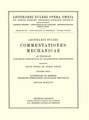 Commentationes mechanicae. Principia mechanica