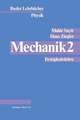 Mechanik 2: Festigkeitslehre