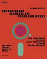 Grundlegende Elemente des Programmierens: Eine Einführung in Pascal und in die logische Analyse von Programmen