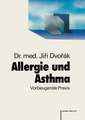 Allergie und Asthma: Vorbeugende Praxis