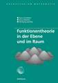 Funktionentheorie in der Ebene und im Raum