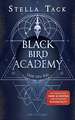 Black Bird Academy - Liebe den Tod