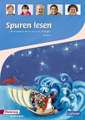 Spuren lesen 3/4 - Ausgabe für Bayern. Lehrermaterialien