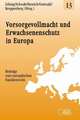 Vorsorgevollmacht und Erwachsenenschutz in Europa