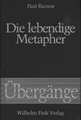 Die lebendige Metapher