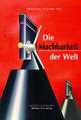 Die Machbarkeit der Welt