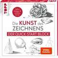 Die Kunst des Zeichnens. Der Quick-Start-Block