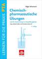 Chemisch-pharmazeutische Übungen und die Untersuchung von Körperflüssigkeiten