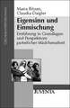 Eigensinn und Einmischung