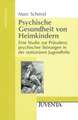 Psychische Gesundheit von Heimkindern