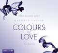 Colours of Love 04. Verloren