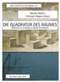 Die Quadratur des Raumes